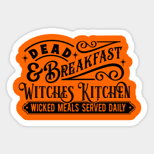 Dead and breakfast Sticker